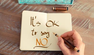 It's ok to say no